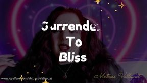 Surrender To Bliss