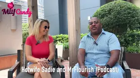 Milfcandy Podcast: Hotwife Sadie Rose Interviewed by Mrflourish Before Their Sensual Sex Scene