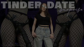 Tinder Date Surprise