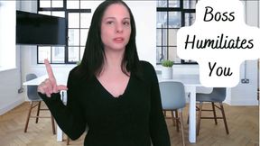 Boss Humiliates You- MOV
