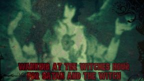 wanking at the witches hour for satan and the witch