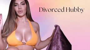 Divorced, Rinsed Hubby SD