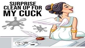 Surprise Cum Cleanup For My Cuck