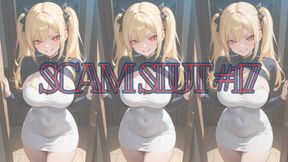 SCAM SLUT #17