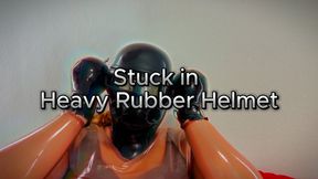 Locked in the Heavy Rubber Helmet