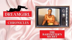 Dreamgirl Chronicles: The Babysitter's Secret