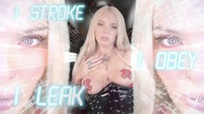 I LEAK. I STROKE. I OBEY (SUPERTRIGGER FOR BRAINLEAK)