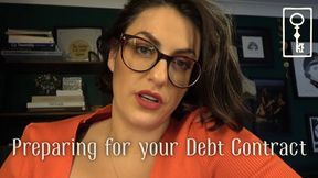 Preparing for your Debt Contract