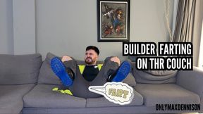 Builder farting on the couch