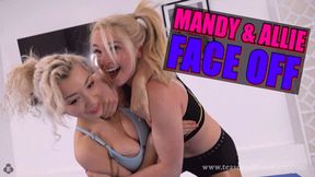 Mandy And Allie Face Off