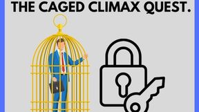 Locktober Challenge: "The Caged Climax Quest" By Dr Lovejoy