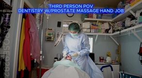 19 min Third person POV watch me perform a filling procedure on my patent (typodaont) and them give my patient a hand job and prostate massage 🧤🦷🪥