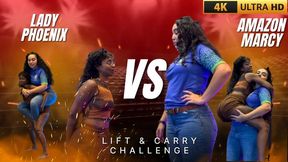 Lift and Carry Challenge #32 - Amazon Goddess Marcy VS Lady Phoenix - 4k UHD