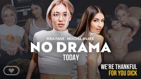 No Drama Today