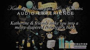 Audio Only - Katherine & friends make you into a messy diapered New Year's Baby (MP4)