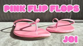 This is how low you've fallen - Pink Flip Flops JOI