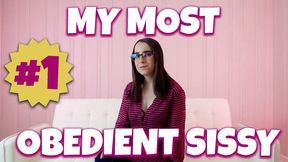 My Most Obedient Sissy