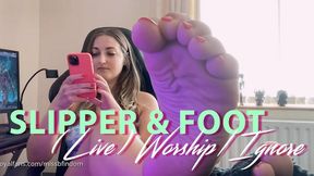 Slipper and Foot (LIVE) Worship