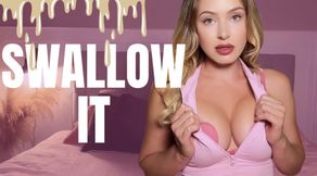 Swallow It