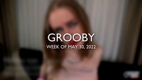 ”GROOBY: Weekly Roundup, 30th May”