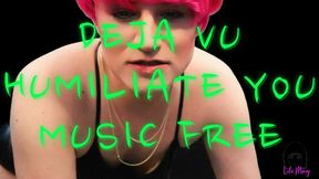 Deja Vu Humiliate You MUSIC FREE Lola Minaj Trans MP4SD