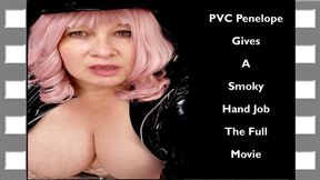 PVC Penelope Gives A Smoky Blow Job