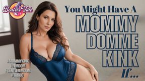 You Might Have a Mommy-Domme Kink If