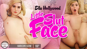 GroobyVR: Ella Hollywood in Little Whore Face