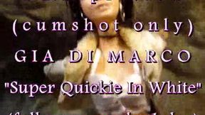 BBB preview: Gia DiMarco "In White Super Quickie"(cum only) WMV with slow motion