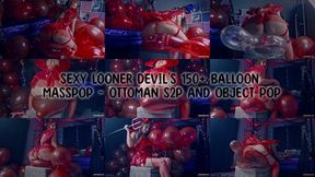 Sexy Looner Devil’s 150+ Balloon Masspop - Ottoman S2P and Object Pop
