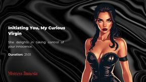 Initiating You, My Curious Virgin