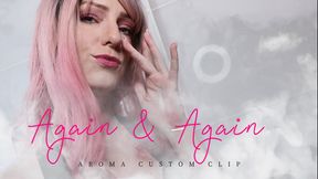 Custom Clip - Aroma - Again & Again