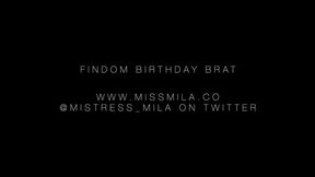 Findom Birthday Brat