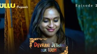 Devrani Jethani Aur Woh Episode 2 Web Series 18+