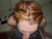 Slutty redhead stepsister gives me a sloppy deepthroat blowjob until I bust in her throat