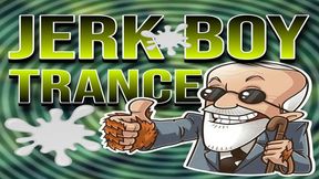 Jerk Boy Trance