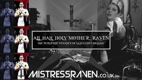 [845] All Hail Holy Mother Raven