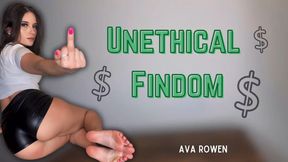 Unethical Findom