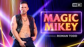 Magic Mikey