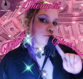 Findom Therapist Degradation and Blkmail