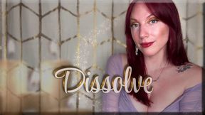 Dissolve - mesmerize | mind fuck | femdom