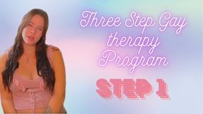 Step 1 Gay Therapy Three Step Program