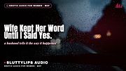 Wife Kept Her Word Until I Said Yes · Erotic Audio Cuckold [ASMR][M4F][Hotwife]