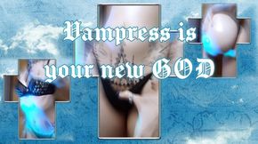 Vampress is your new God