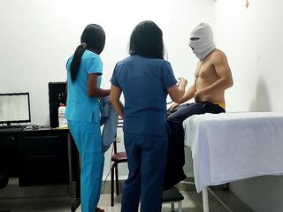 IT HAPPENED AT THE CLINIC!! A FEMALE DOCTOR AND NURSE ENTICE A PATIENT. THEY BANG HIM ON THE STRETCHER