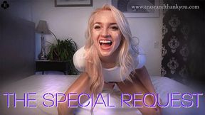 The Special Request