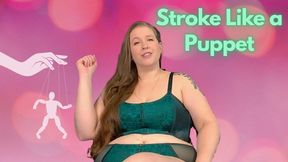 Stroke Like a Puppet