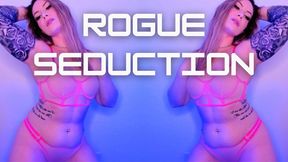 Rogue Seduction - Jessica Dynamic