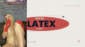 smoking in latex gloves