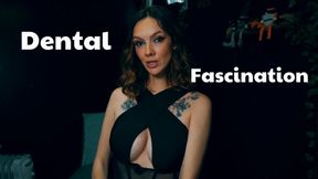 Dental Fascination